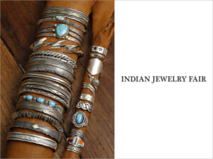 INDIAN JEWELRY FAIR インディアンジュエリーフェア